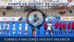 Torneo Internacional 4 naciones de Hockey Hierba Valencia 
